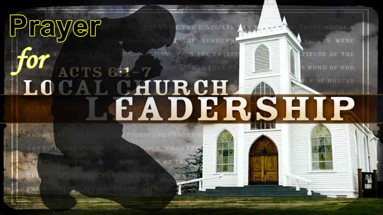Prayer for church leadership